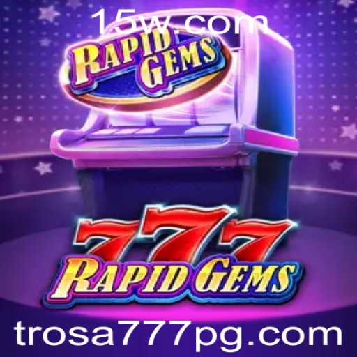 Descubra a Emoção do Jogo RapidGems777
